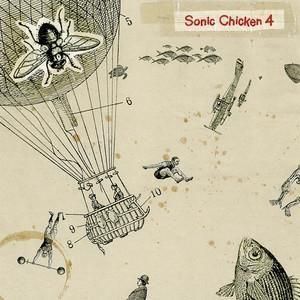 SONIC CHICKEN 4 - S/T (LP+CD)