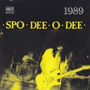 SPO-DEE-O-DEE - 1989 (CD)
