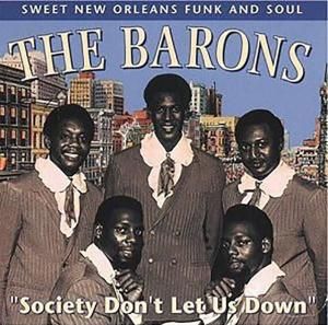 Barons - Society Don't Let Us Down (CD)