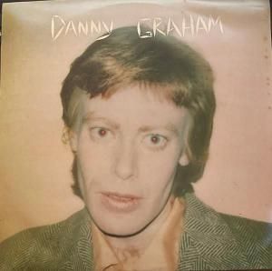 DANNY GRAHAM - DANNY GRAHAM (LP)
