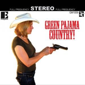 Green Pajamas - Green Pajama Country (CD)