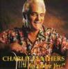 CHARLIE FEATHERS/I AIN''T DONE YET (CD)