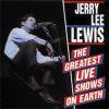 JERRY LEE LEWIS - THE GREATEST LIVE SHOWS ON EARTH (CD)