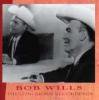BOB WILLS/THE LONGHORN RECORDINGS (CD)