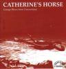 CATHERINE'S HORSE - Garage Blues from Connecticut (CD)
