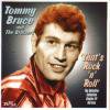 TOMMY BRUCE & THE BRUISERS - THAT'S ROCK'N ROLL (CD)