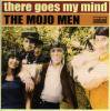 MOJO MEN - THERE GOES MY MIND? (CD)