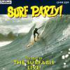 SURFARIS - SURF PARTY! (CD)