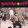 MORNING DEW - NO MORE 1966-1970 (CD)