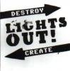 LIGHTS OUT - Destroy / Create (CD)