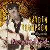 HAYDEN THOMPSON - THE SUN YEARS, PLUS (CD)
