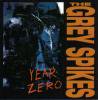 GREY SPIKES - YEAR ZERO (CD)