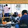 V/A - SHOE FETISH : A TRIBUTE TO SHOES (CD)