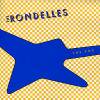 RONDELLES - THE FOX (CD)