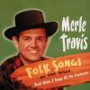 MERLE TRAVIS - FOLKSONGS OF THE HILL (CD)