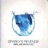 SPARKY'S REVENGE - WHAT'S YOUR PERSPECTIVE (CD)