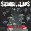 SWINGIN' UTTERS - MORE SCARED (CD)