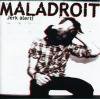 MALADROIT - JERK ALERT! (CD)