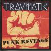 TRAVMATIC - PUNK REVENGE (CD)