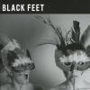 BLACK FEET - BLACK FEET (CD)
