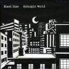 BLACK TIME - MIDNIGHT WORLD (CD)
