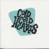 COLD COLD HEARTS - S/T (CD)