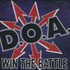 D.O.A. - WIN THE BATTLE (CD)