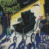 GROOVIE GHOULIES - BORN IN THE BASEMENT (CD)