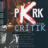 PKRK - SITUATION CRITIK (CD)