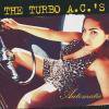 TURBO A.C.'s - AUTOMATIC (CD)