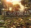 WE STILL DREAM - SOMETHING TO SMILE ABOUT (CD)