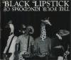 BLACK LIPSTICK - THE FOUR KINGDOMS OF (CD)