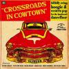 V/A - CROSSROADS IN COWTOWN (CD)