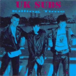 U.K. SUBS - KILLING TIME (CD)