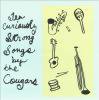 COUGERS - TEN CURIOUSLY STRONG SONGS (CD)