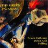 GREEN PAJAMAS - SEVEN FATHOMS DOWN & FALLING (CD)