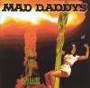 MAD DADDYS - THE AGE OF ASPARAGUS (CD)