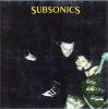 SUBSONICS - DIE BOBBY DIE (CD)