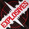 EXPLOSIVES - THE EXPLOSIVES (7