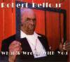 ROBERT BELFOUR - WHAT'S WRONG WITH YOU (CD)