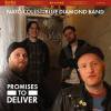 NATO COLES AND THE BLUE DIAMOND BAND - PROMISES TO DELIVER (CD)
