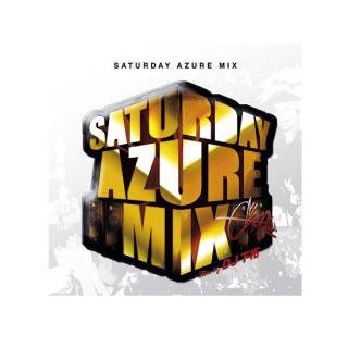 DJ /SATURDAY AZURE MIX