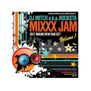 DJ MITCH a.k.a. ROCKSTA/MIXXX JAM Vol.1