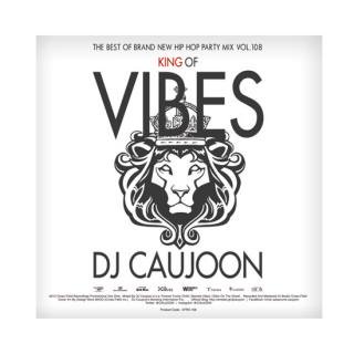 DJ CAUJOON/KING OF VIBES Vol.108