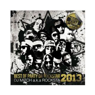 DJ Mitch a.k.a Rocksta/Best Of Party Da Rockstar 2013