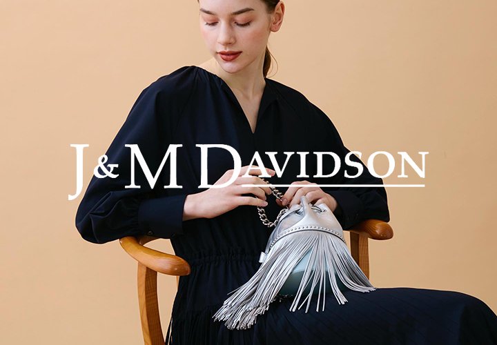 J&M Davidson (ジェイアンドエムデヴィッドソン) 岡山正規取扱ショップ - AIMSGALLERY