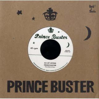 7inch "Prince Buster " All My Loving  / "Righteous Flames" You Don't Know