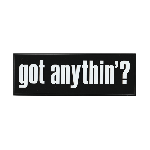 ANYTHING GOODIES <br>″ got anythin'? BUMPER STICKER ″ <BLACK><img class='new_mark_img2' src='https://img.shop-pro.jp/img/new/icons6.gif' style='border:none;display:inline;margin:0px;padding:0px;width:auto;' />