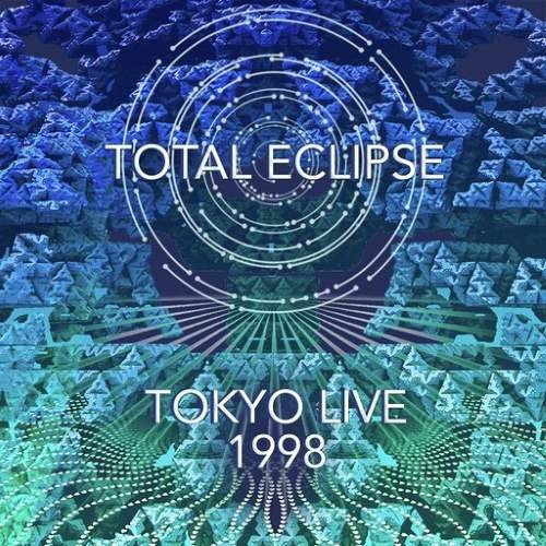 Total Eclipse / Tokyo Live 1998 [Suntrip] (Goa-Trance