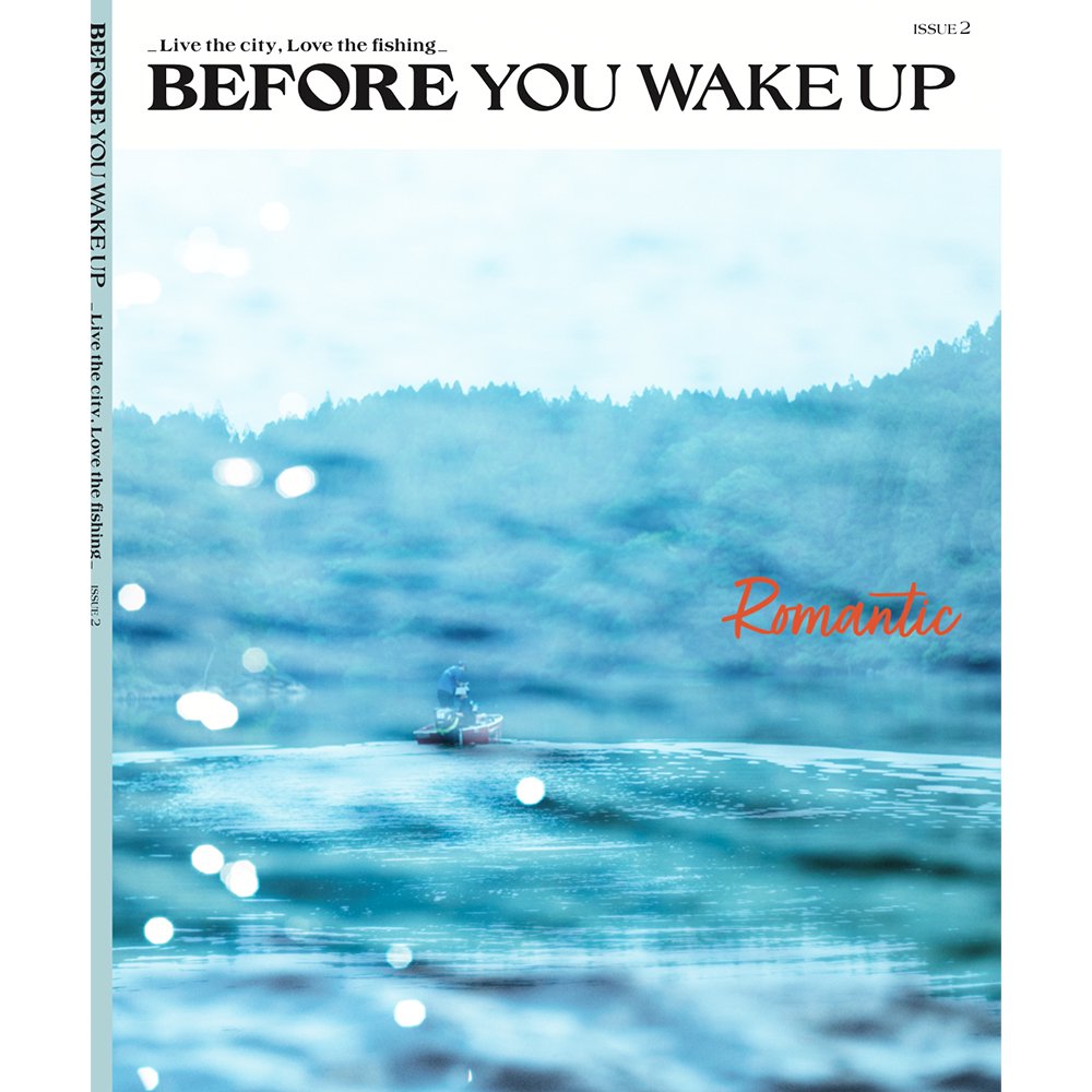BEFORE YOU WAKE UP　#ISSUE 2